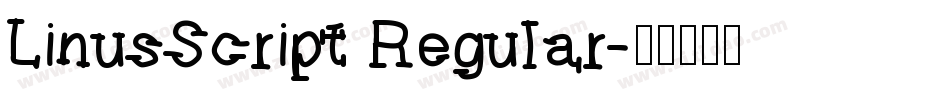 LinusScript Regular字体转换